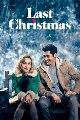 ลาสต์ คริสต์มาส Last Christmas(2019)